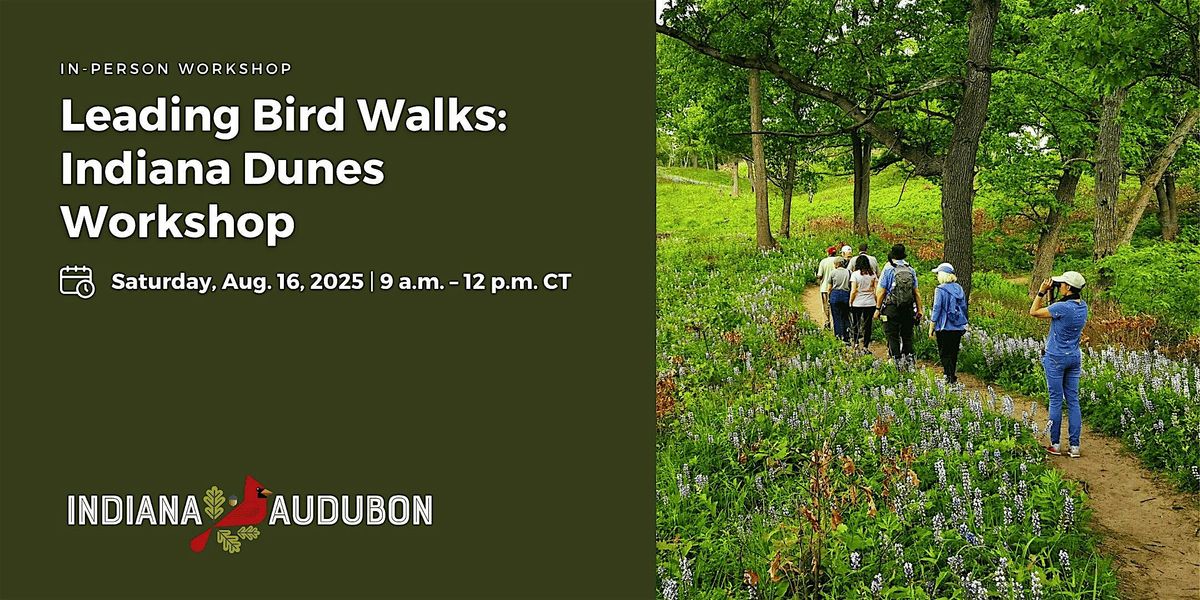 Leading Bird Walks: Indiana Dunes Workshop, 16 August | Event in Valparaiso | AllEvents