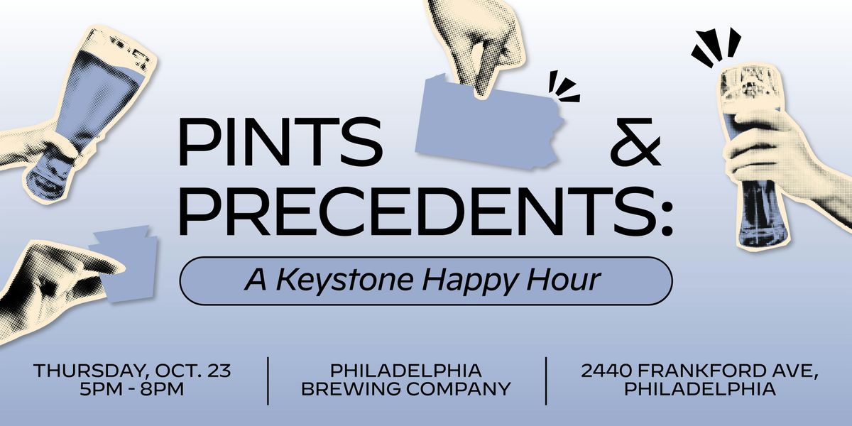 Pints & Precedents: A Keystone Happy Hour, 23 October | Event in Philadelphia | AllEvents