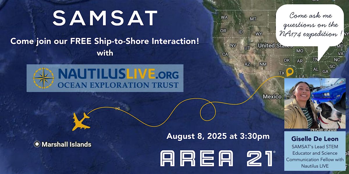 Nautilus Live NA174 Ship to Shore Q&A with Giselle De Leon | Event in San Antonio | AllEvents