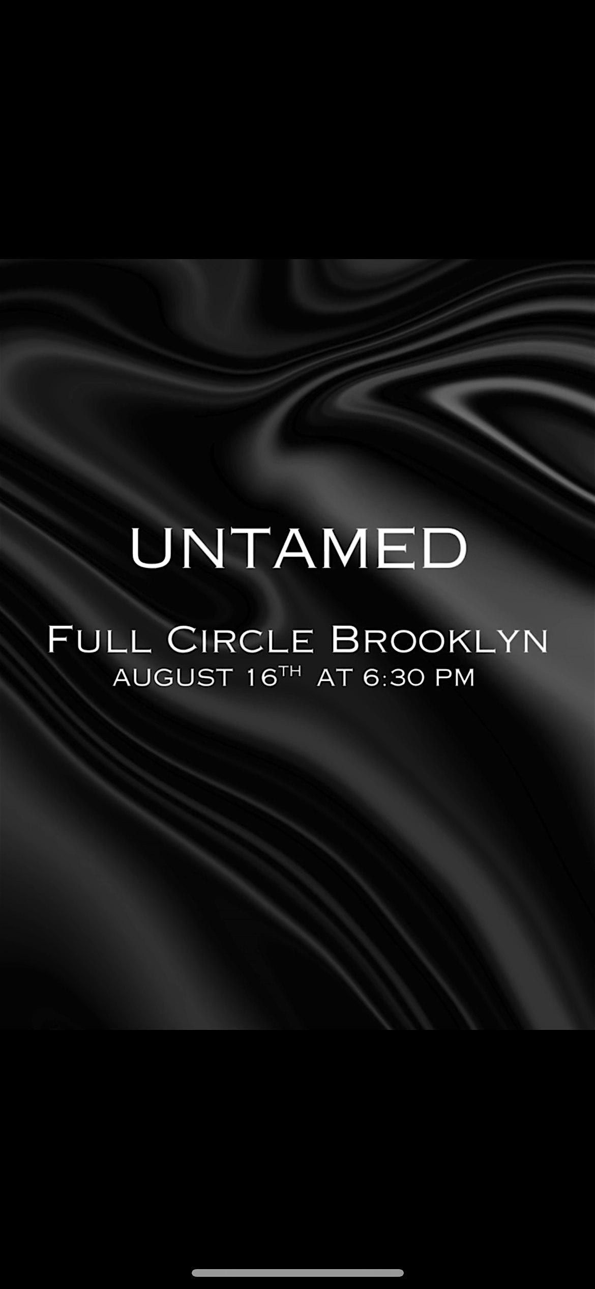 Untamed: Solar Return, 16 August | Event in Brooklyn | AllEvents