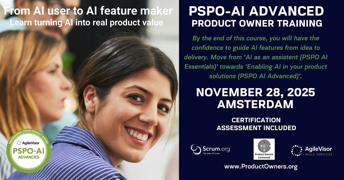 Product Owner - AI Advanced (PSPO-AIA) | A Scrum.org Certified Training., 28 November | Event in Amsterdam