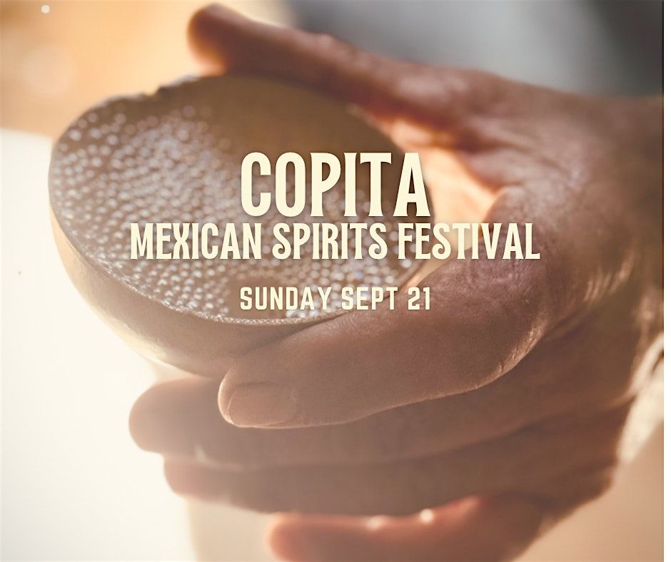 Copita: A Festival of Traditional Mexican Spirits, 21 September | Event in St. Louis | AllEvents