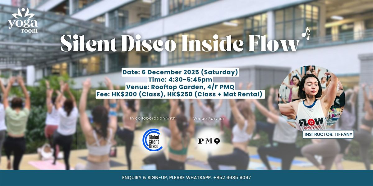 Silent Disco Inside Flow at PMQ with Tiffany | Event in Central | AllEvents