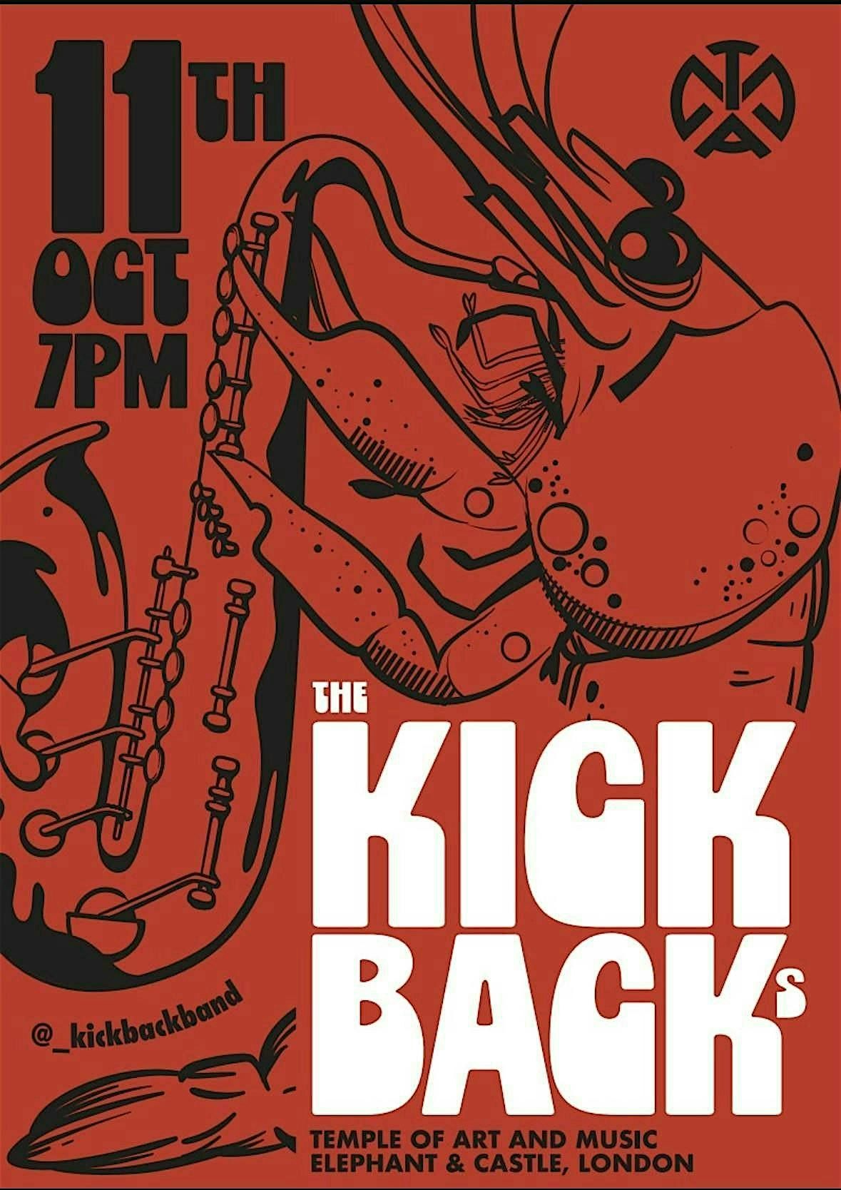 TAM Music Showcase Presents: The Kickbacks, 11 October | Event in London | AllEvents
