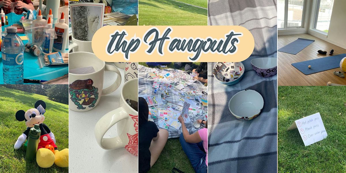 THP Hangouts: Connect. Create. Move., 11 April | Event in Calgary | AllEvents
