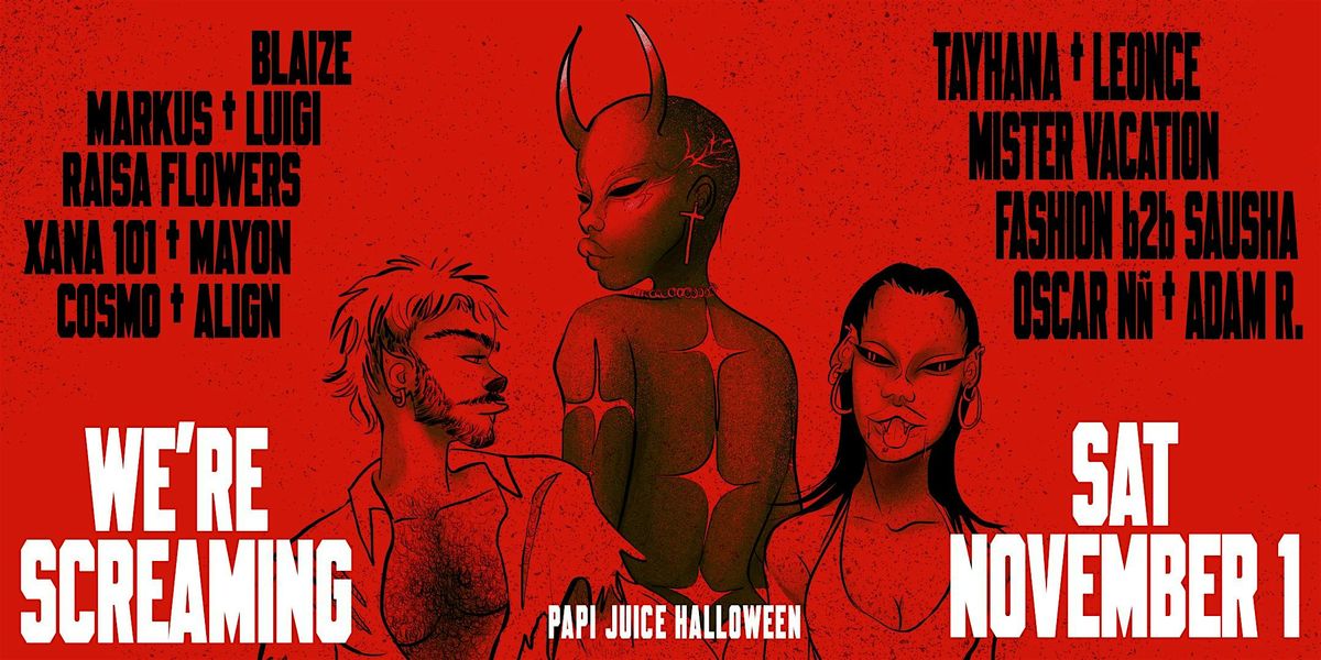 Papi Juice Halloween - We're Screaming, 1 November | Event in Brooklyn | AllEvents