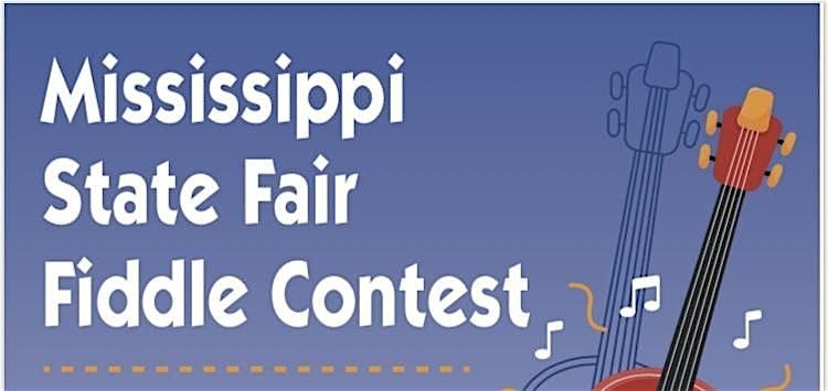 2025 Fiddle Contest at the MS State Fair - Contestant Registration, 4 October | Event in Jackson | AllEvents