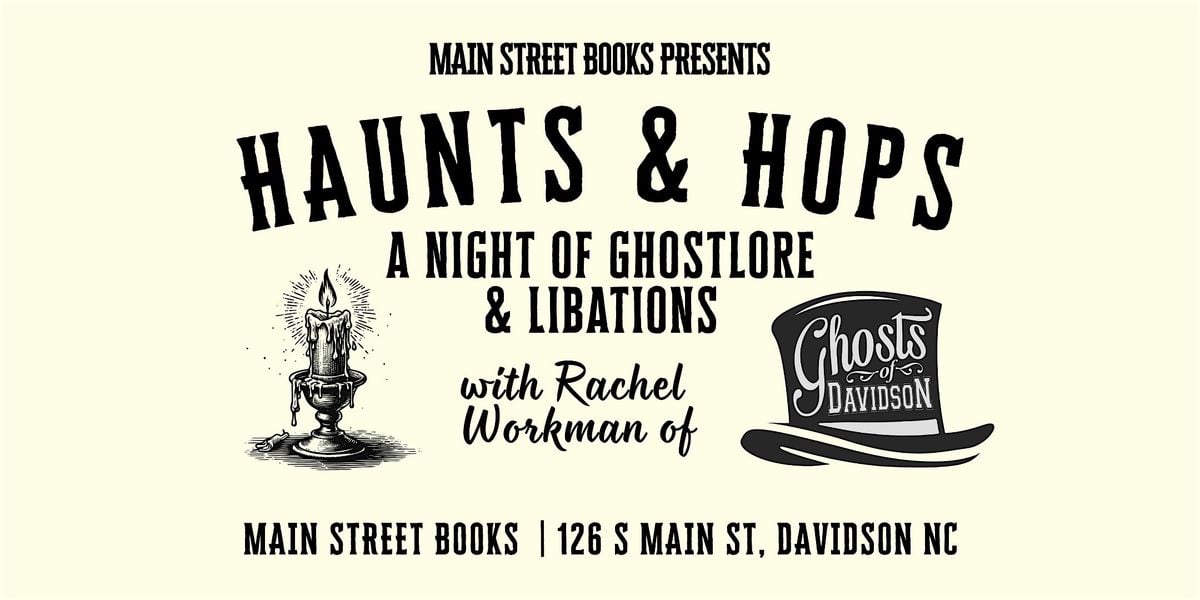 Haunts & Hops with Ghosts of Davidson, 21 October | Event in Davidson | AllEvents