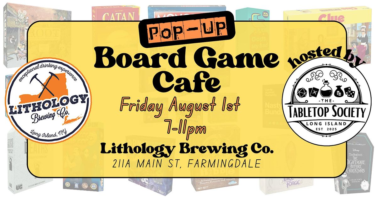 21+ Pop-Up Board Game Cafe at Lithology Brewing Co., 1 August | Event in Farmingdale | AllEvents