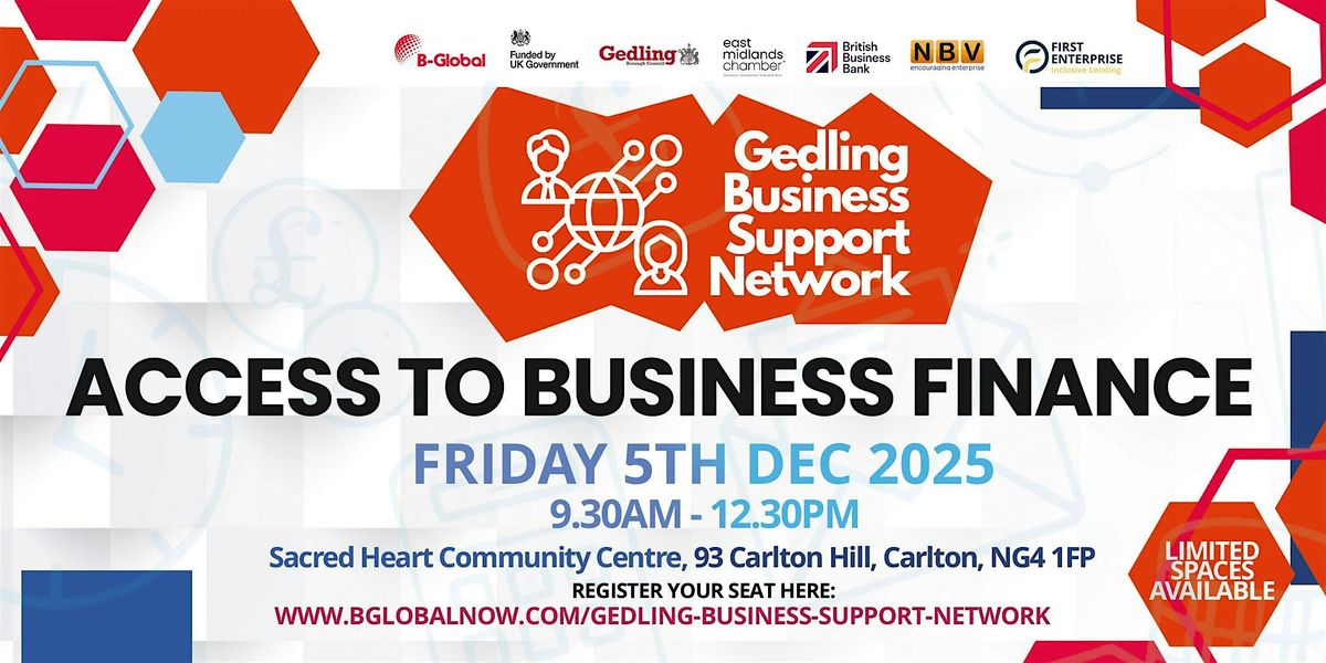 ACCESS TO BUSINESS FINANCE (workshop) - Gedling Business Network Event, 5 December | Event in Carlton | AllEvents