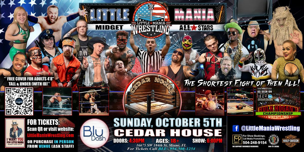 Miami, FL - Little Mania Midget Wrestling @ Cedar House, 5 October | Event in Miami | AllEvents