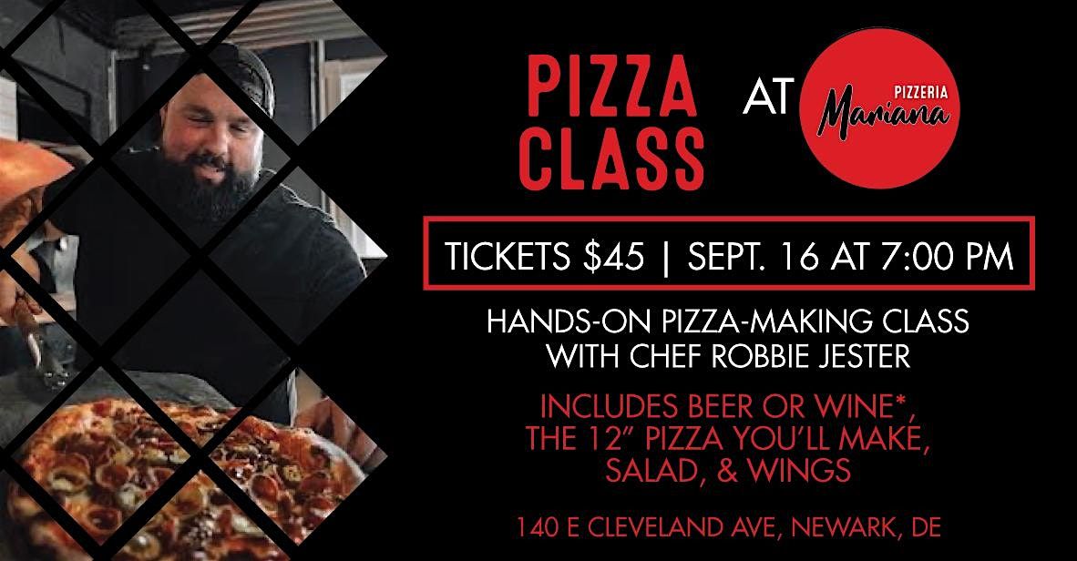Pizza Making Class with Chef Robbie Jester at Pizzeria Mariana, 16 September | Event in Newark | AllEvents