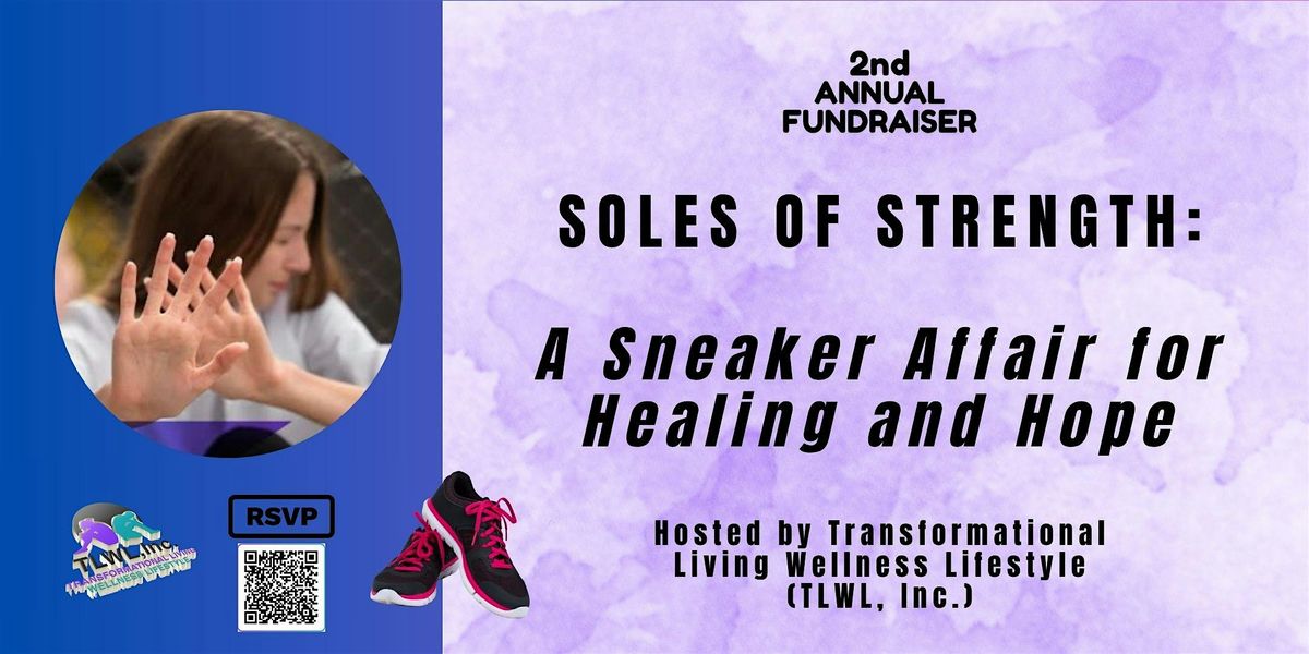Soles of Strength: A Sneaker Affair for Healing and Hope, 28 September | Event in Alpharetta | AllEvents