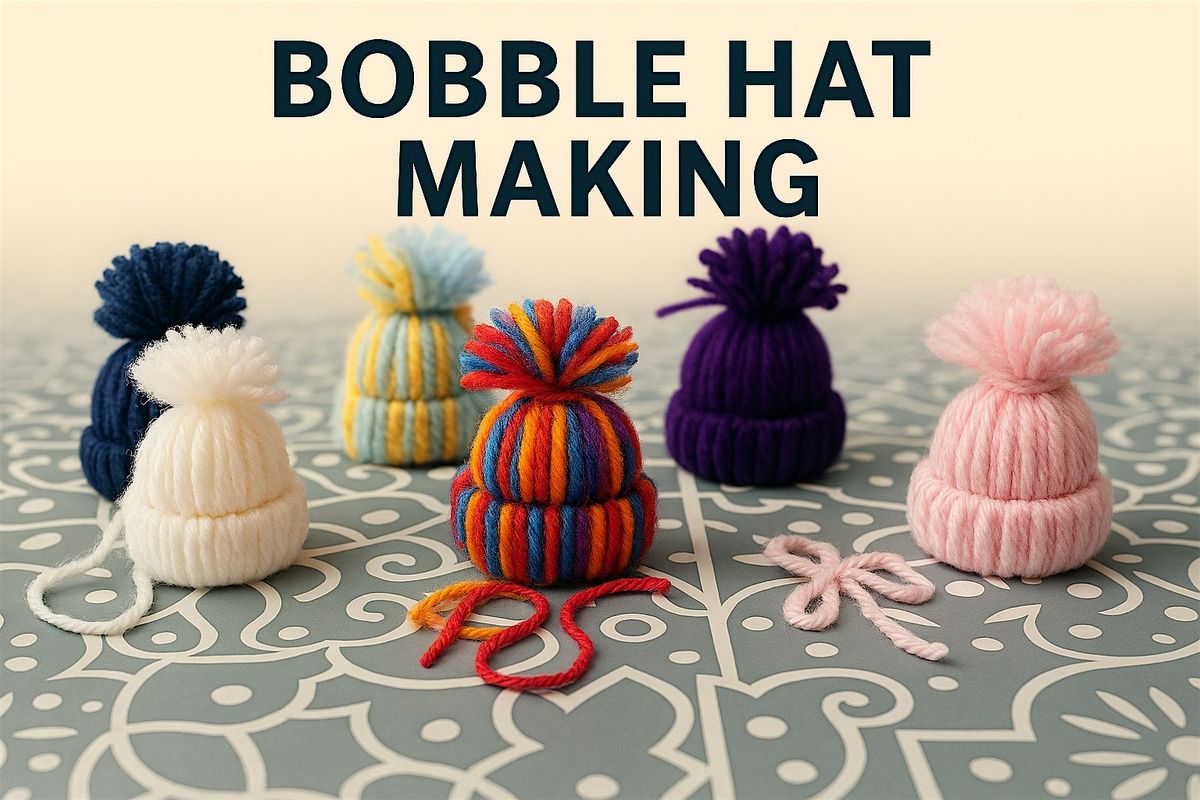 Bobble Hat Ornament Making, 12 December | Event in Manchester | AllEvents