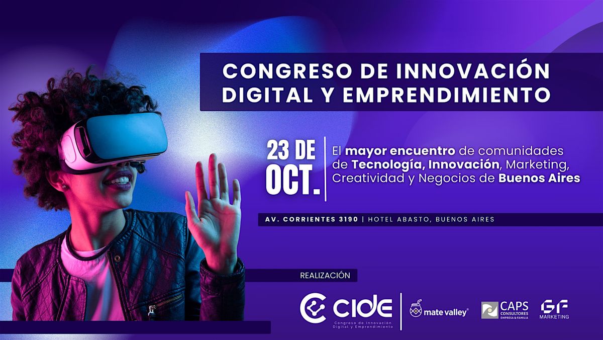 CIDE - Congreso de Innovación Digital y Emprendimiento, 23 October | Event in AAQ | AllEvents
