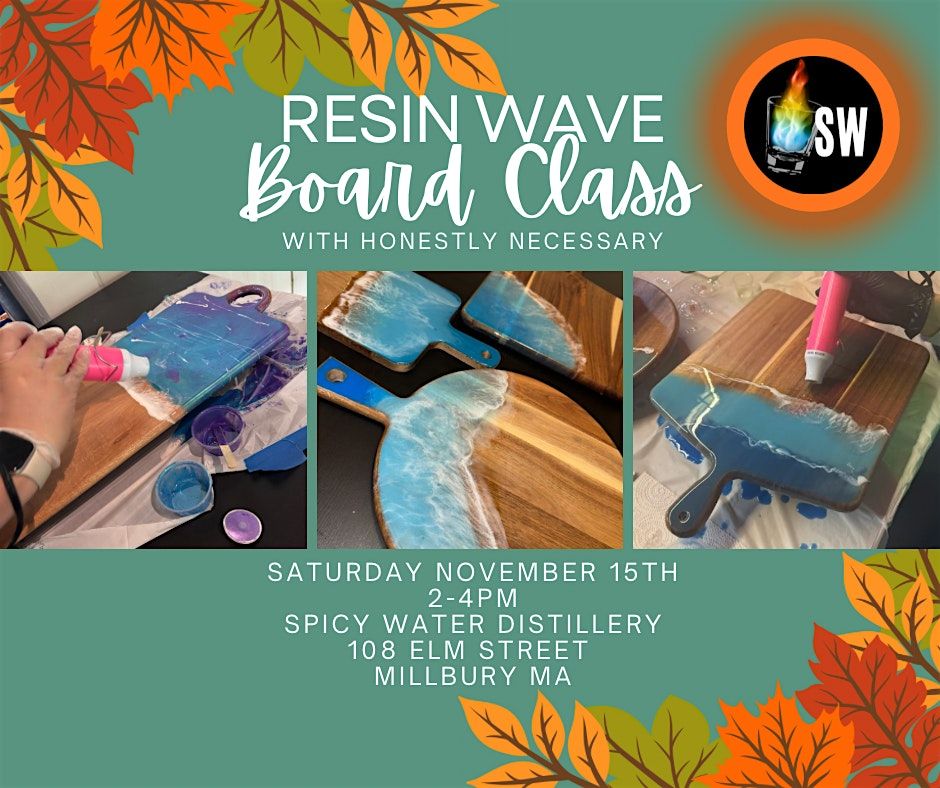 Resin Wave Board Class at Spicy Water Distillery, 15 November | Event in Millbury | AllEvents
