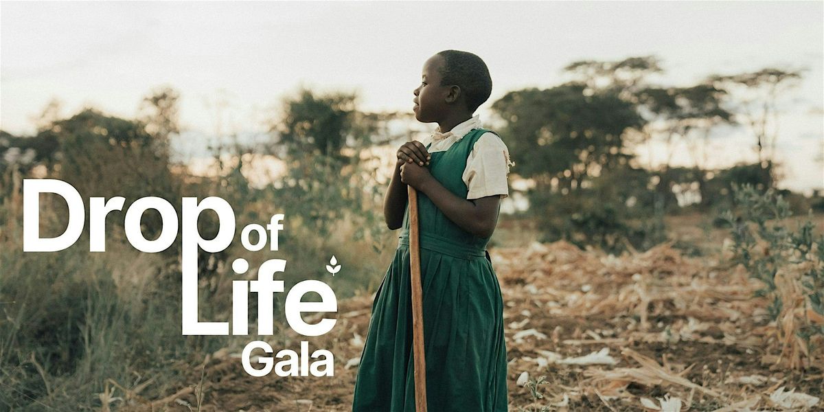 Drop of Life Gala, 20 September | Event in Irvine | AllEvents