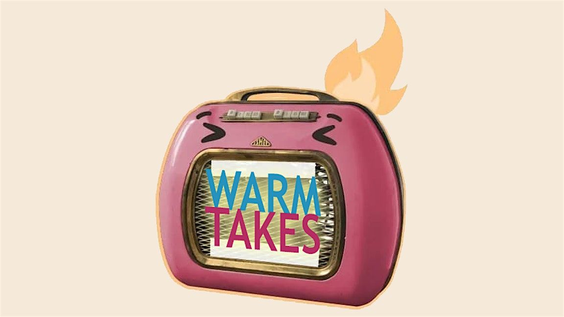 Warm Takes - An Improvised Stand-Up Show | Event in Sacramento | AllEvents