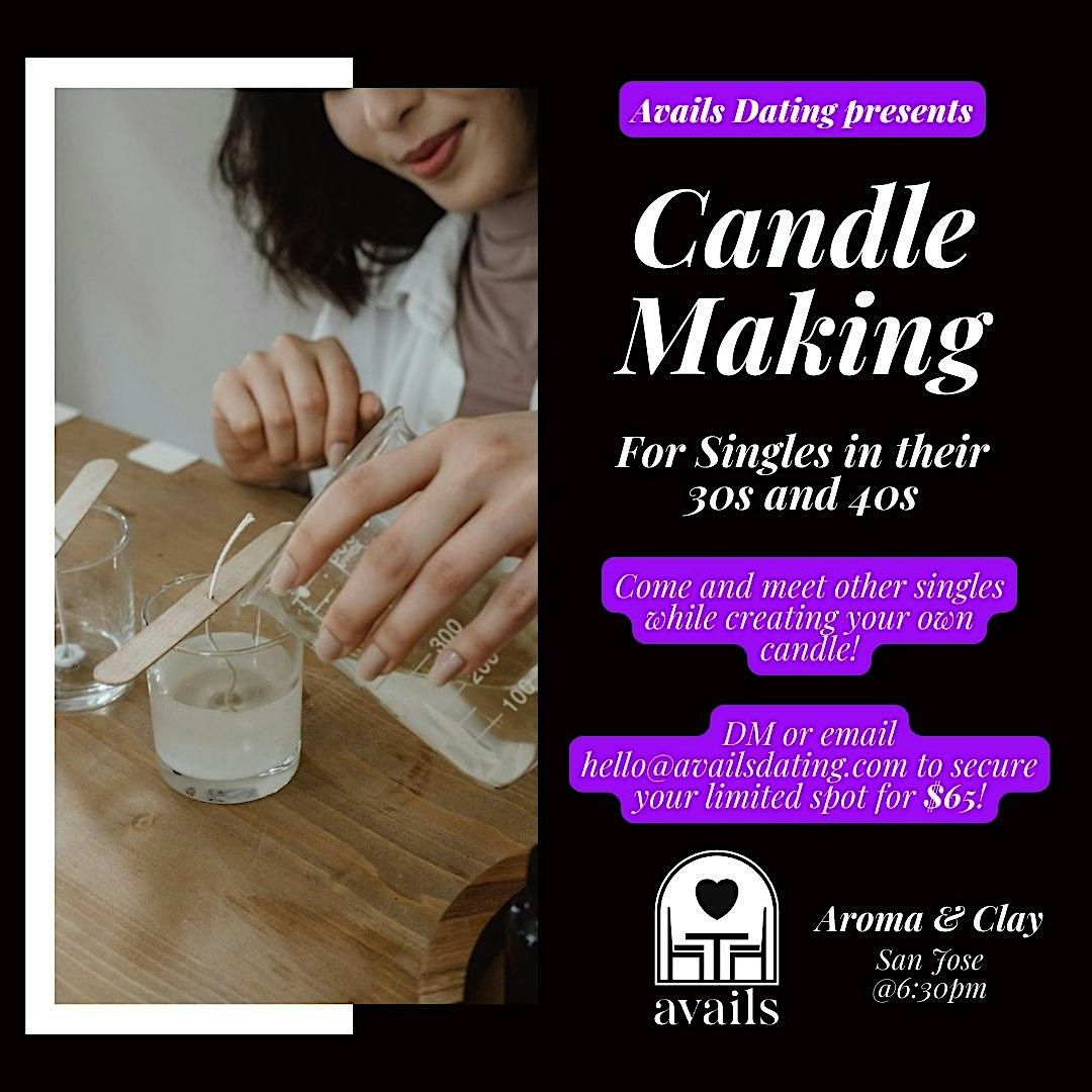 Singles Candle Making, 29 May | Event in San Jose | AllEvents