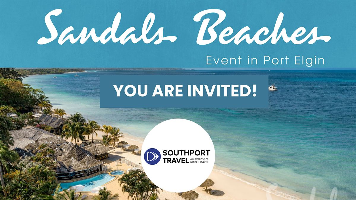 Sandals Beaches Event at SouthPort Travel, 27 September | Event in Port Elgin | AllEvents