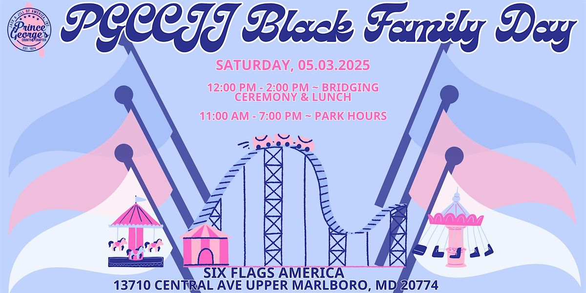 PGCCJJ Black Family Day 2025 | Event in Upper Marlboro | AllEvents