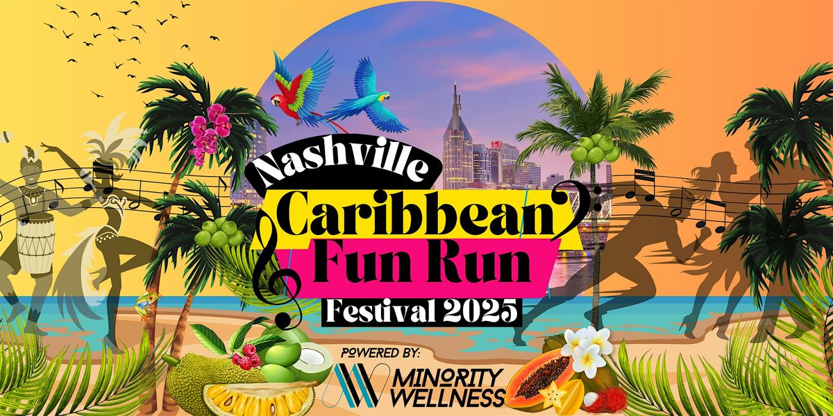 2025 Nashville Caribbean Fun Run & Festival | Carnaval Caribeña Nashville, 21 June | Event in Nashville