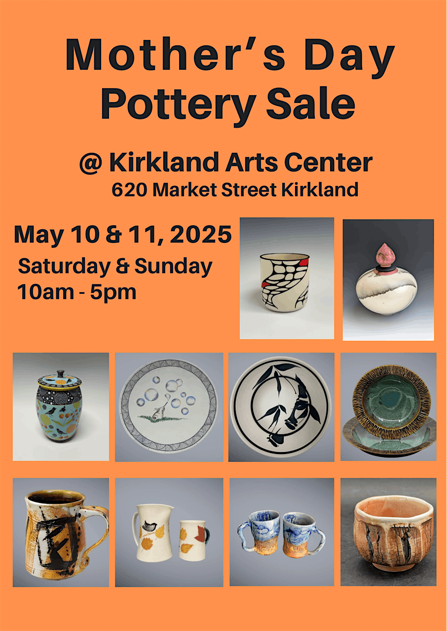 Mother's Day Pottery Sale at Kirkland Arts Center, 10 May | Event in Kirkland | AllEvents