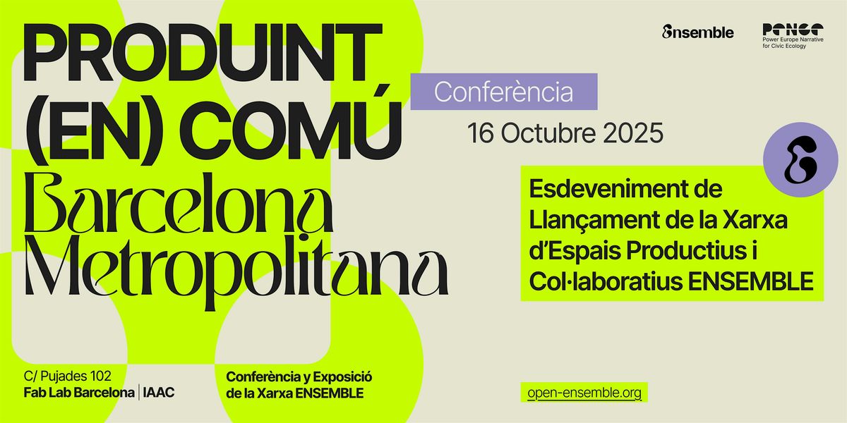 [CONFERÈNCIA] Produint (en) Comú - Xarxa ENSEMBLE