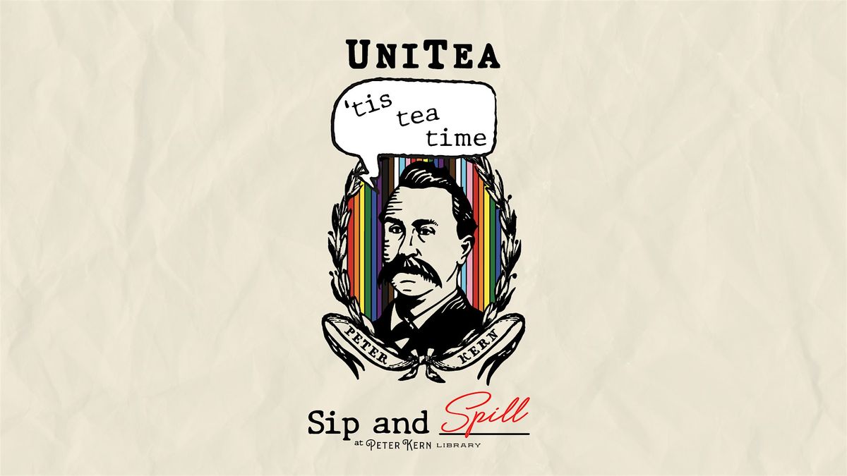 Sip and Spill: UniTEA at Peter Kern Library, 25 June | Event in Knoxville | AllEvents