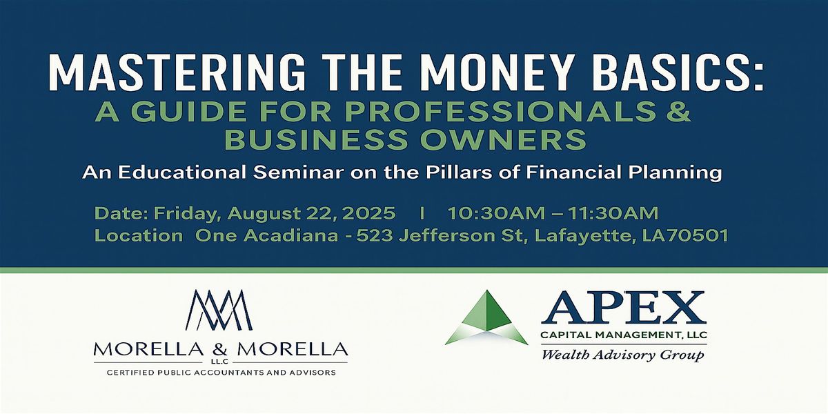 Mastering the Money Basics: A Guide for Professionals & Business Owners, 22 August | Event in Lafayette
