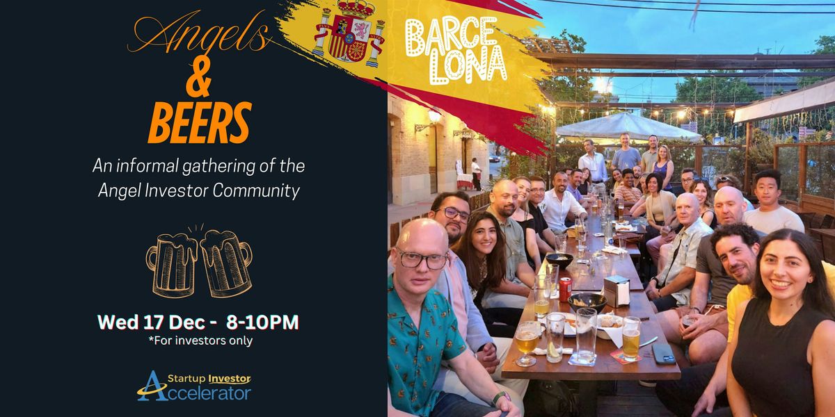 [BCN] SIA Angels & Beers -For Investors-, 17 December | AllEvents