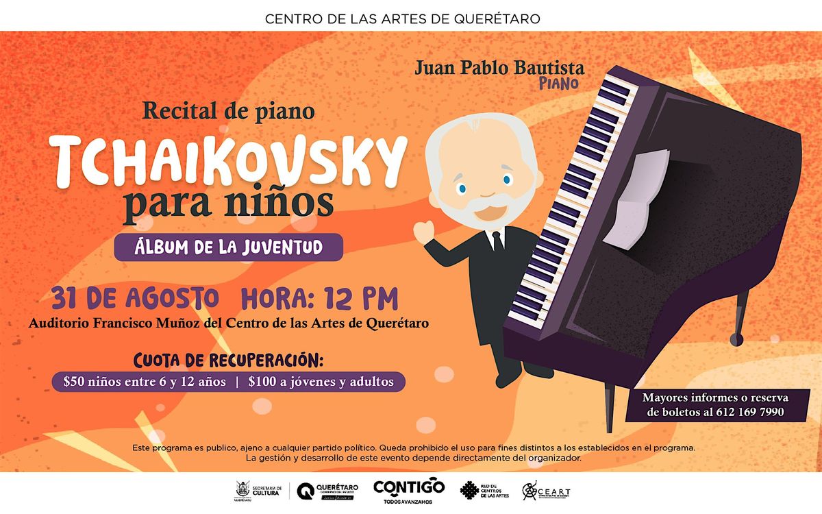 Tchaikovski para niños, 31 August | Event in Santiago de Querétaro | AllEvents
