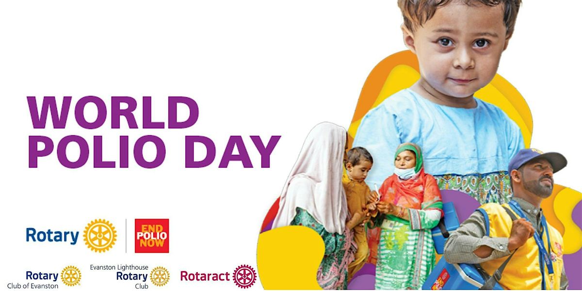 World Polio Day 2025: Rotary in Action – Evanston, 23 October | Event in Evanston | AllEvents