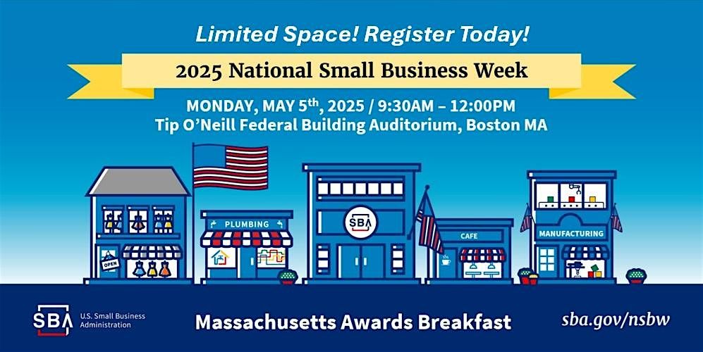SBA Massachusetts 2025 National Small Business Week Awards Breakfast | Event in Boston | AllEvents