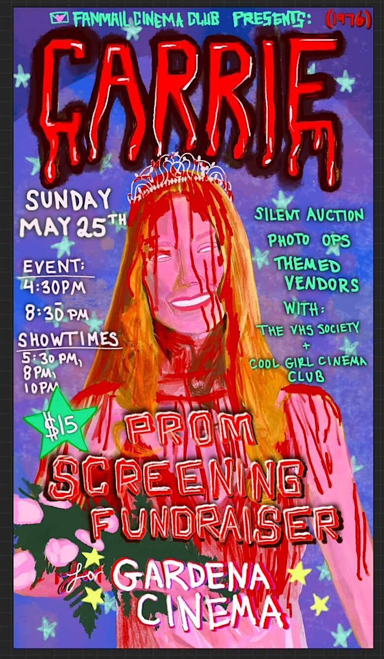 CARRIE (1976)(R)(Sun. 5/25) 5:30p, 7:45p, 10p Hosted by Fanmail Cinema Club, 25 May | Event in Gardena | AllEvents