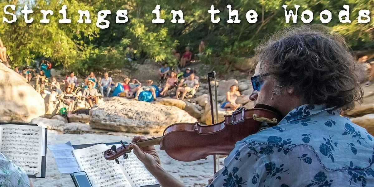 Thursday Strings in the Woods w Award Winning Violinist Will Taylor 42625, 22 May | Event in Austin | AllEvents