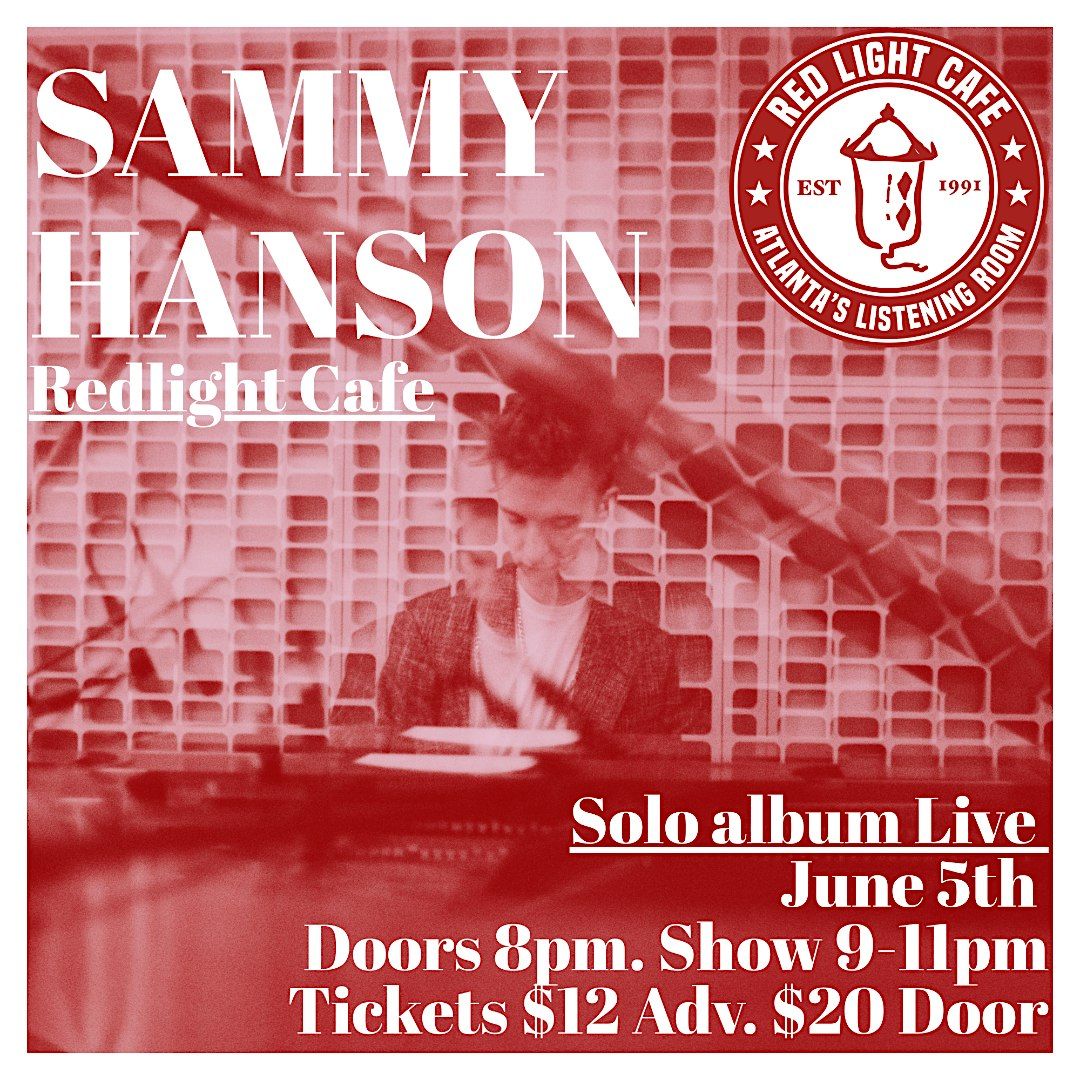 Sammy Hanson: Debut Solo Jazz Album Live, 5 June | Event in Atlanta | AllEvents