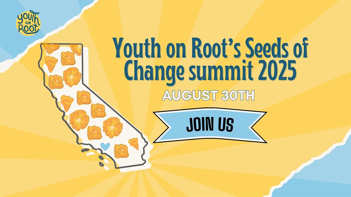 Seeds of Change Summit | Event in Los Angeles | AllEvents