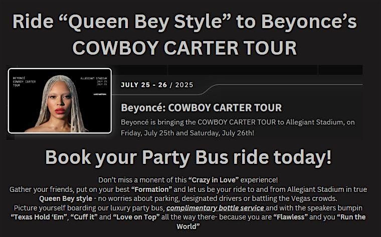 LAS VEGAS BEYONCE SHOW-R/T PARTY BUS TRANSPORTATION WITH BOTTLE SERVICE, 25 July | Event in Las Vegas | AllEvents