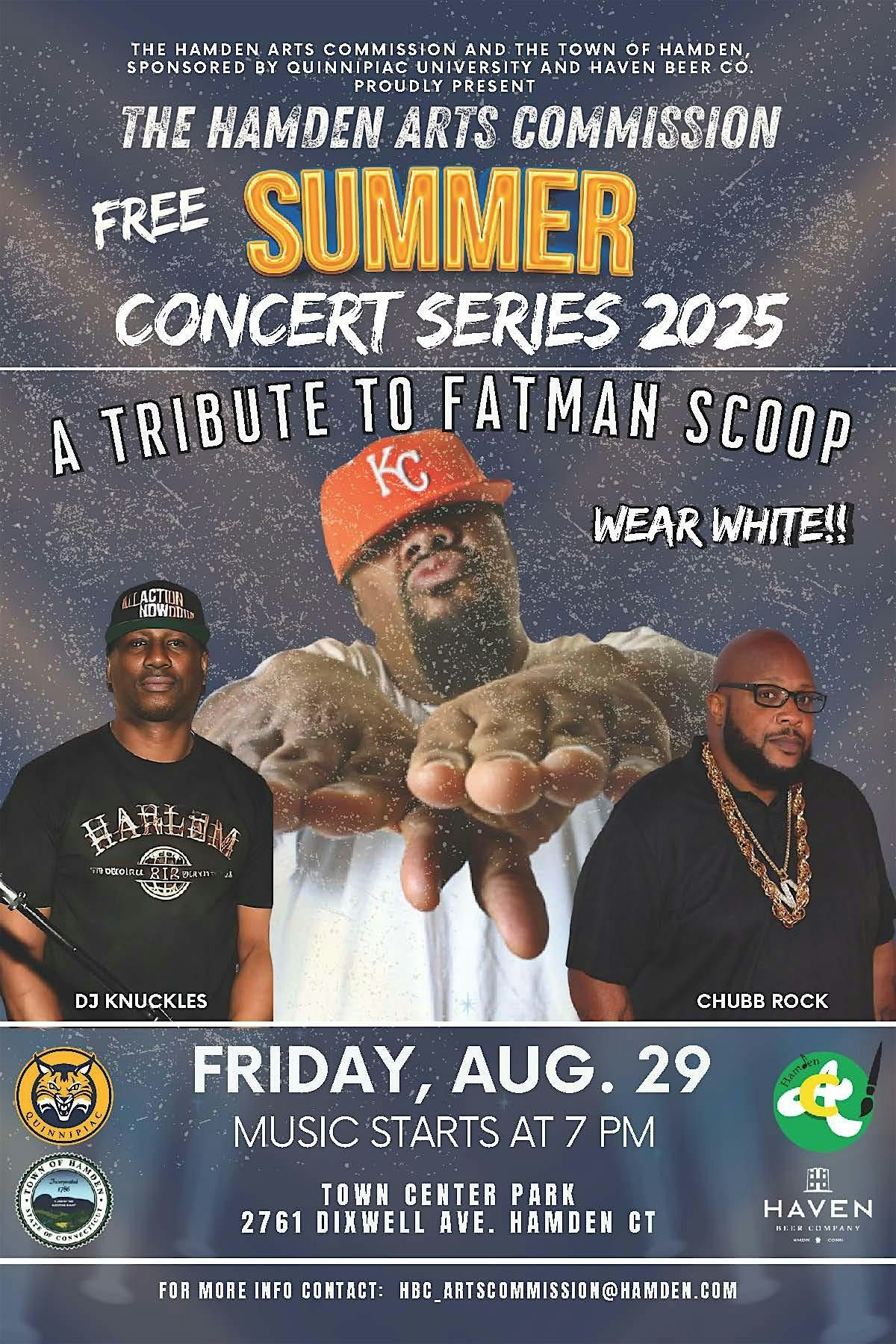 Hamden Concert Series Fatman Scoop Tribute ft. Chubb Rock & DJ Knuckles, 29 August | Event in Hamden | AllEvents