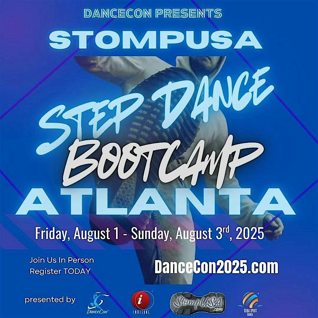 DanceCon presents StompUSA Step Dance BootCamp (Atlanta), 1 August | Event in Atlanta | AllEvents