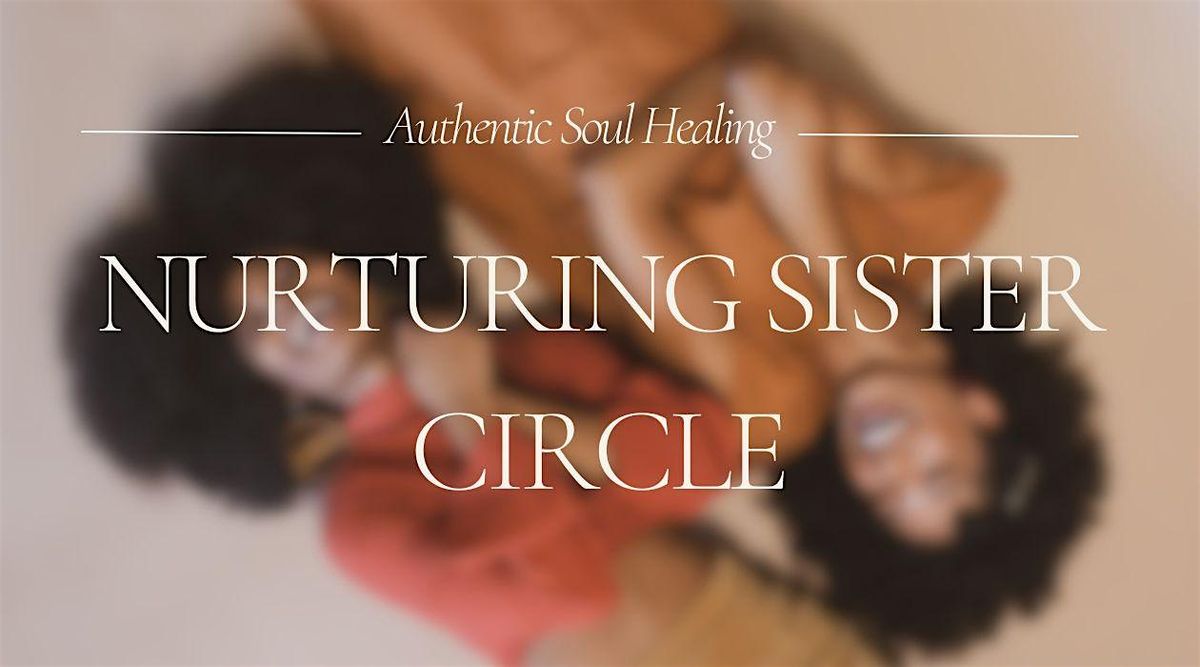 Nurturing Sister Circle | Event in Covington | AllEvents