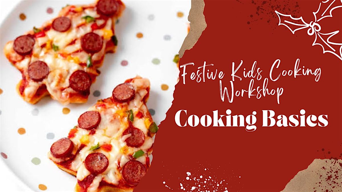 Festive Kids Cooking Workshop: Basics of Cooking, 19 December | Event in Yakima | AllEvents