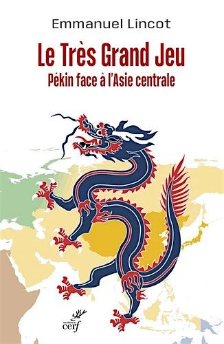 Pékin face à l'Asie centrale avec Emmanuel Lincot, 15 October | Event in Reims | AllEvents