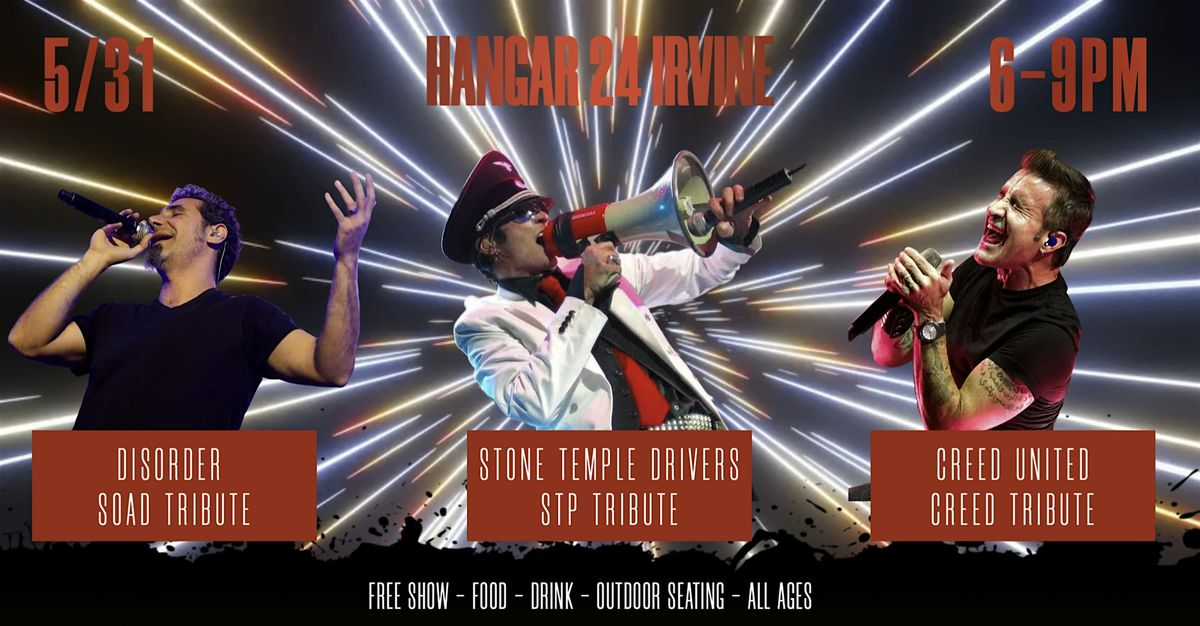 Stone Temple Drivers, Creed United & Disorder at Hangar 24, 31 May | Event in Irvine | AllEvents