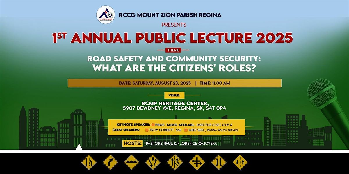 Road Safety and Community Security: What are the Citizens' Roles?, 23 August | Event in Regina | AllEvents