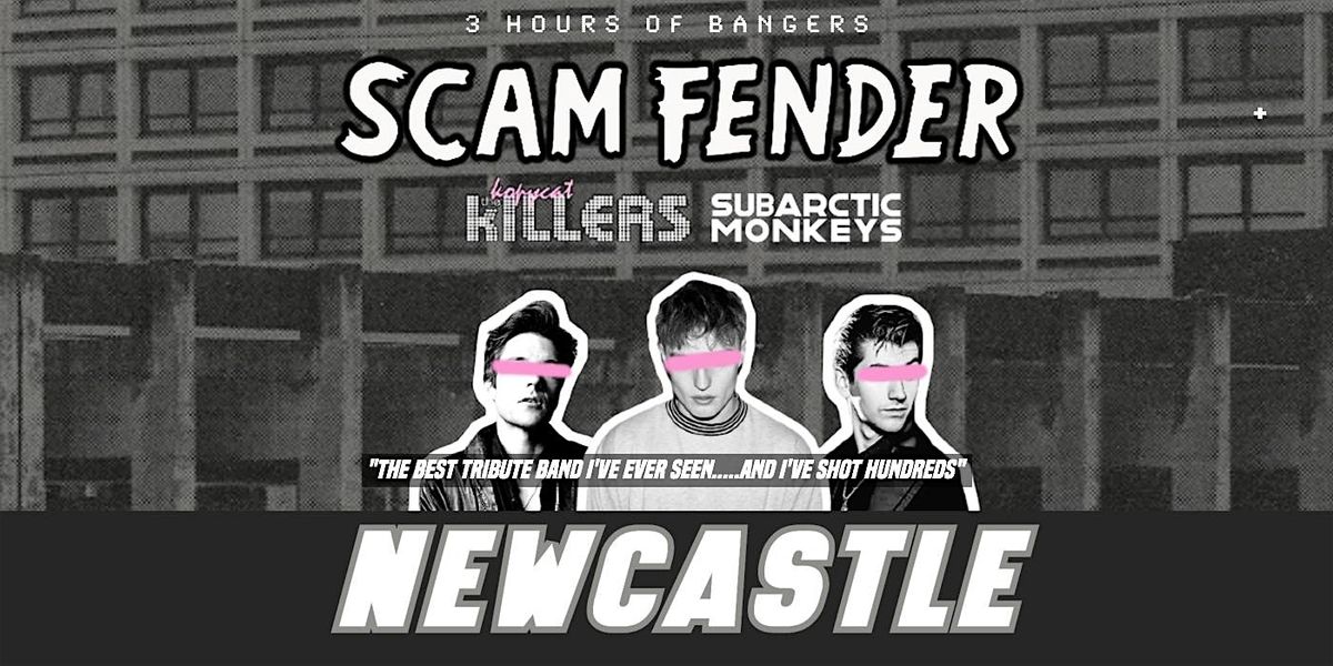 Monkeys v Sam Fender  v Killers Tributes + Special Guest -  Newcastle, 23 May | Event in Newcastle upon Tyne
