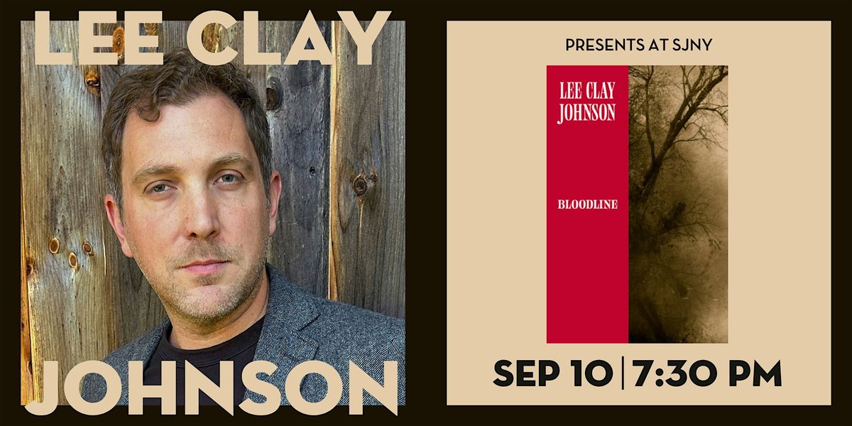 Book Event: Lee Clay Johnson with Andrew Martin (at SJNY), 24 September | Event in Brooklyn | AllEvents