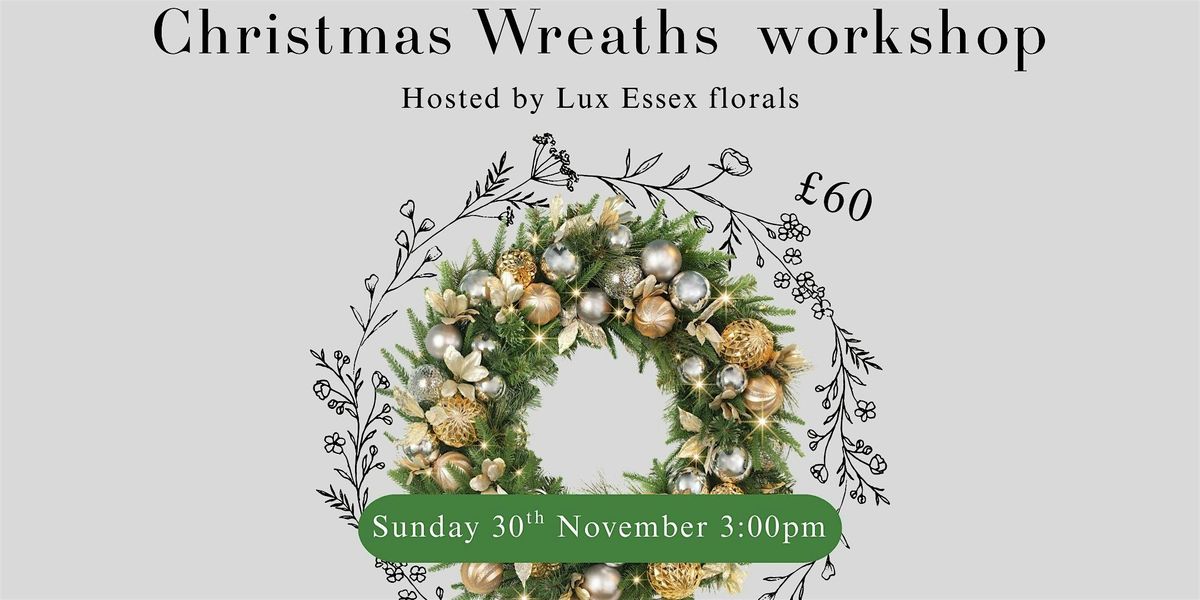 Christmas Wreaths  workshop, 30 November | Event in CHIGWELL | AllEvents