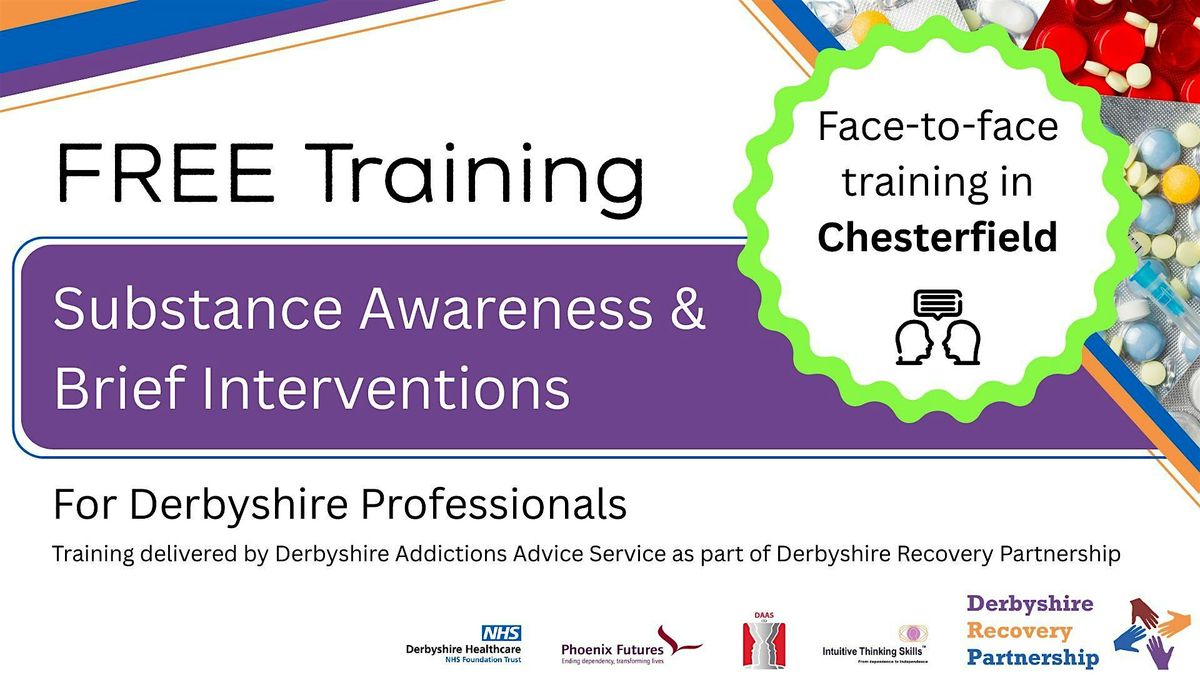 Substance (Drug) Awareness & Brief Interventions - In Person (11th Feb 26), 11 February | Event in Chesterfield